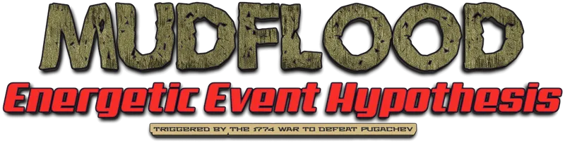 MudFlood Energetic Event Hypothesis